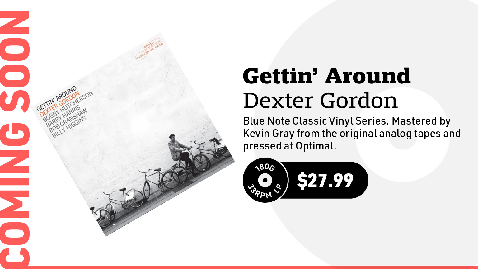 Dexter Gordon Gettin' Around (Blue Note Classic Vinyl Series) 180g LP