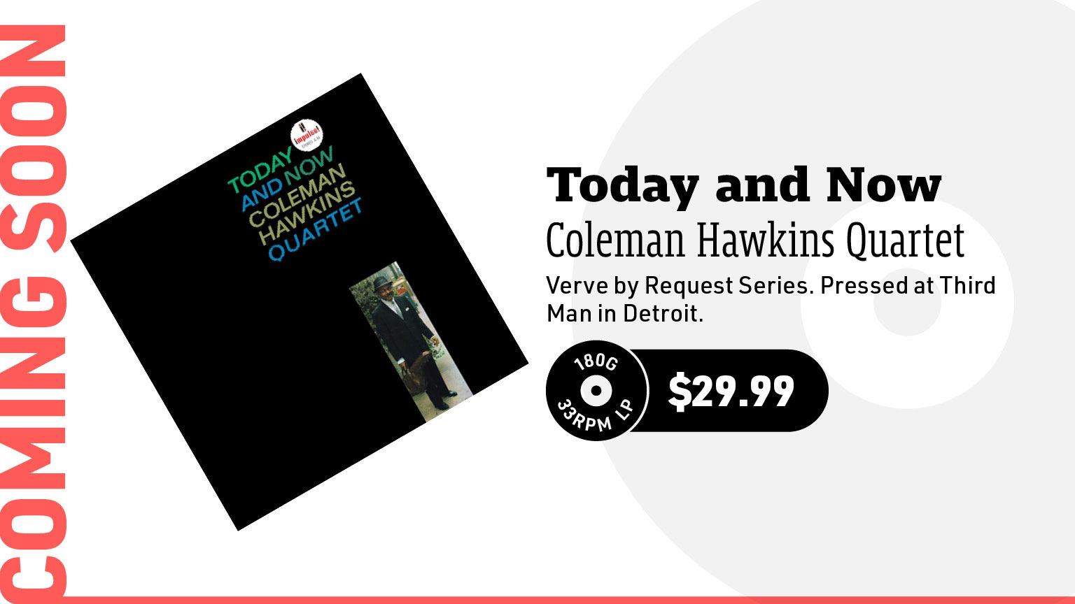 Coleman Hawkins Quartet Today and Now (Verve by Request Series) 180g LP