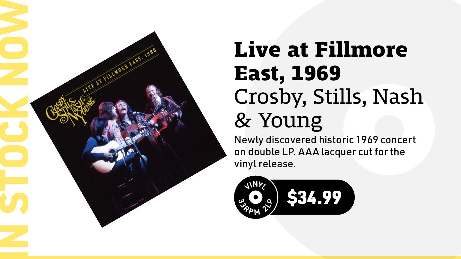 Crosby, Stills, Nash & Young Live at Fillmore East, 1969 2LP