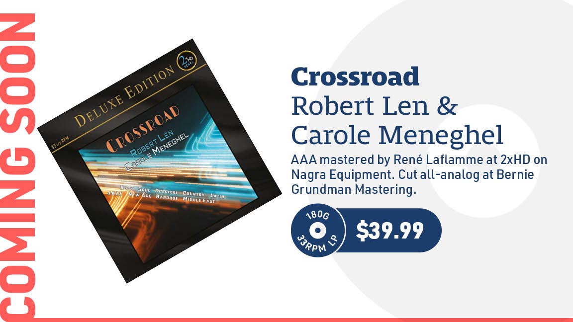 Robert Len & Carole Meneghel Crossroad 180g LP