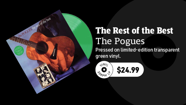 The Pogues The Rest of the Best LP (Transparent Green Vinyl)