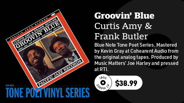 Curtis Amy & Frank Butler Groovin' Blue (Blue Note Tone Poet Series) 180g LP