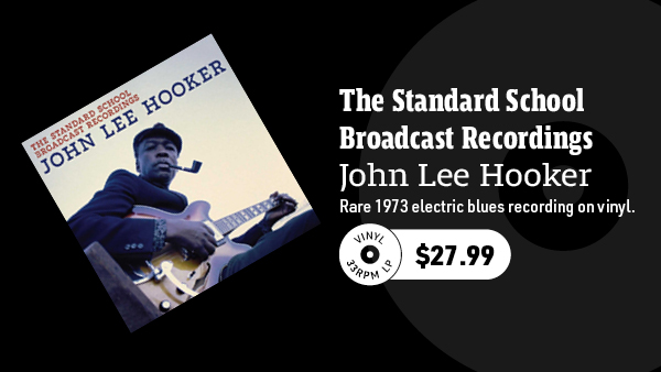 John Lee Hooker The Standard School Broadcast Recordings LP