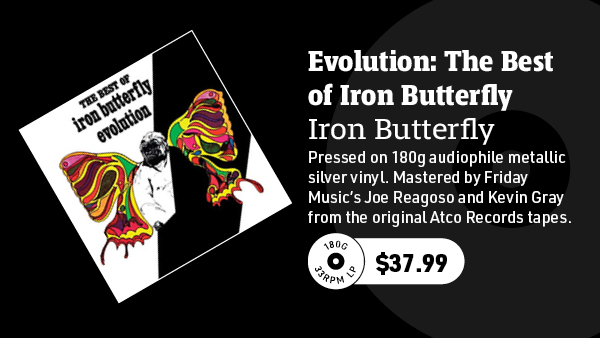 Iron Butterfly Evolution: The Best of Iron Butterfly 180g LP (Metallic Silver Vinyl)