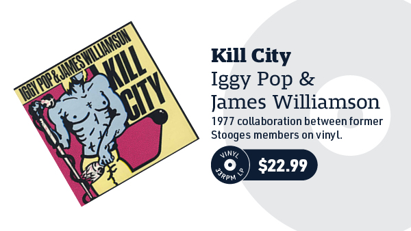 Iggy Pop & James Williamson Kill City LP