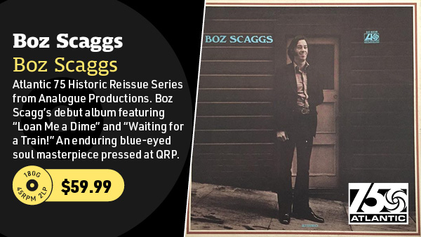 Boz Scaggs Boz Scaggs (Atlantic 75 Series) 180g 45rpm 2LP