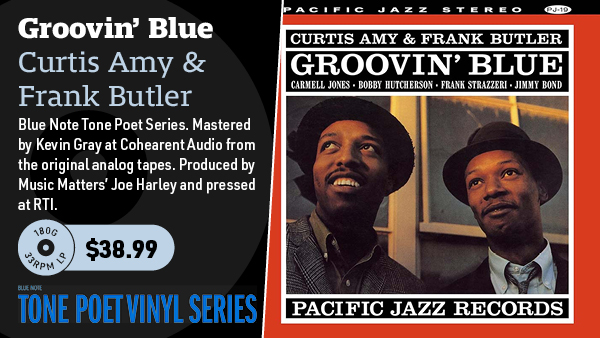 Curtis Amy & Frank Butler Groovin' Blue (Blue Note Tone Poet Series) 180g LP