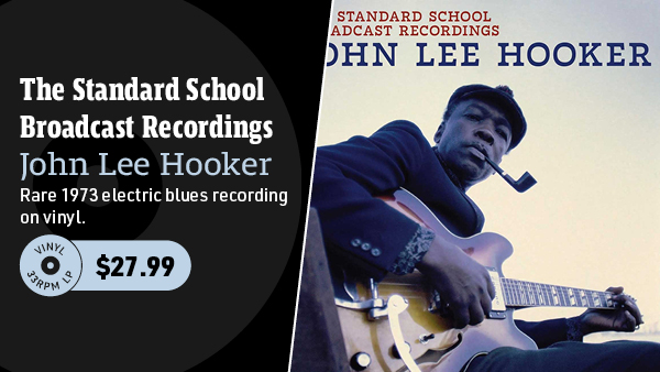 John Lee Hooker The Standard School Broadcast Recordings LP