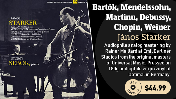 Janos Starker Bartok, Mendelssohn, Martinu, Debussy, Chopin, Weiner 180g Import LP