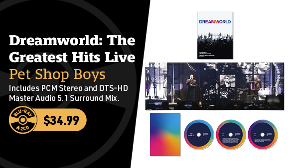 Pet Shop Boys Dreamworld: The Greatest Hits Live 2CD & Blu-Ray Disc